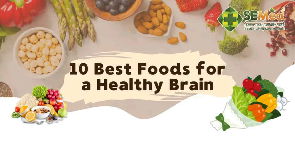10 Best Foods for a Healthy Brain EN