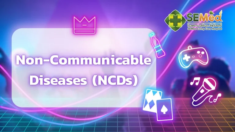 NCDs Non-Communicable Diseases