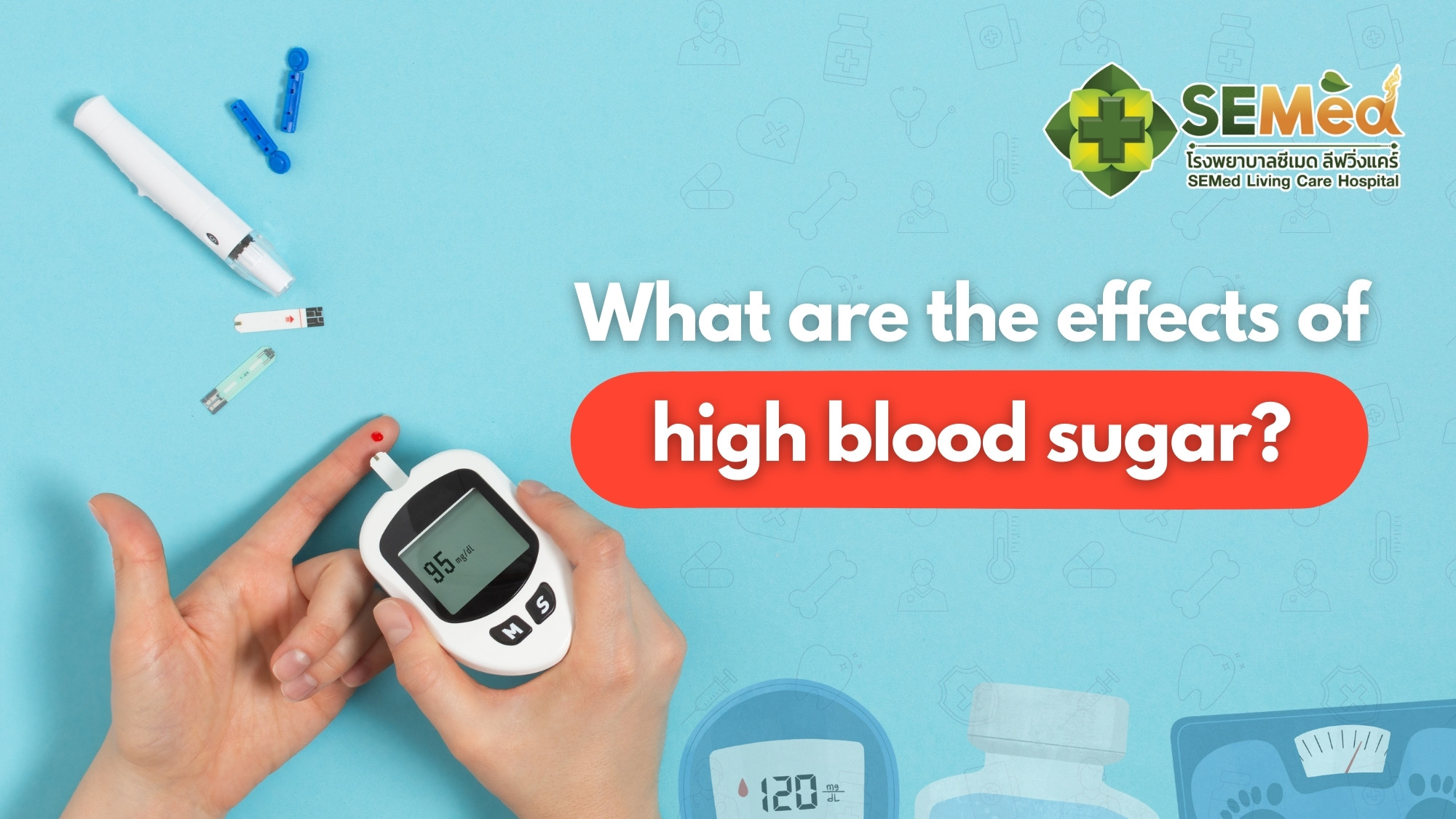 What are the effects of high blood sugar?